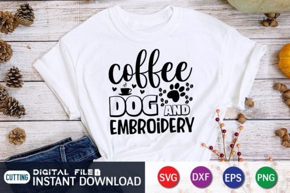 Coffee Dog and Embroidery SVG: A Versatile T-Shirt Design Graphic